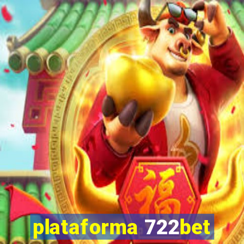 plataforma 722bet